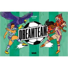 Dream team - La Ville brûle