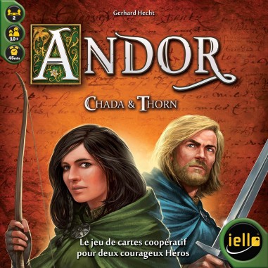 Andor: Chada & Thorn - Jeu de société - Iello