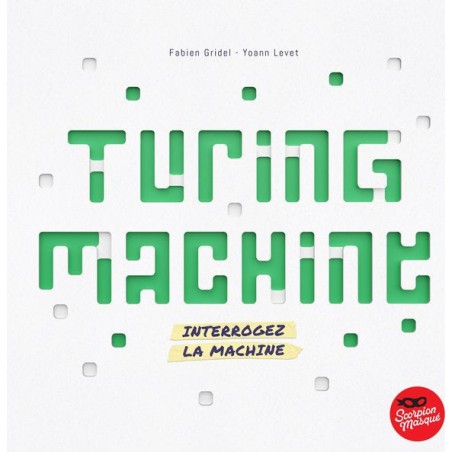 Turing Machine - Scorpion Masqué - Jeux de société - Le Scorpion Masqué