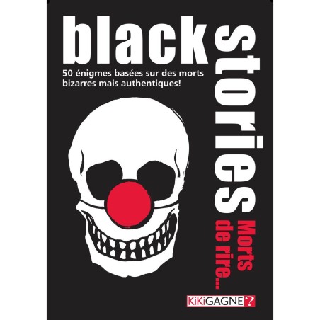 Black Stories Mort de Rire - Jeu de société - Kikigagne - Kikigagne ?