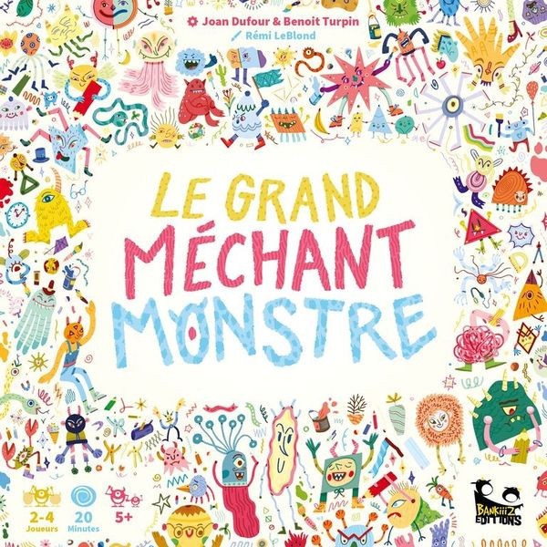 Le grand méchant monstre Bankiiiz Editions
