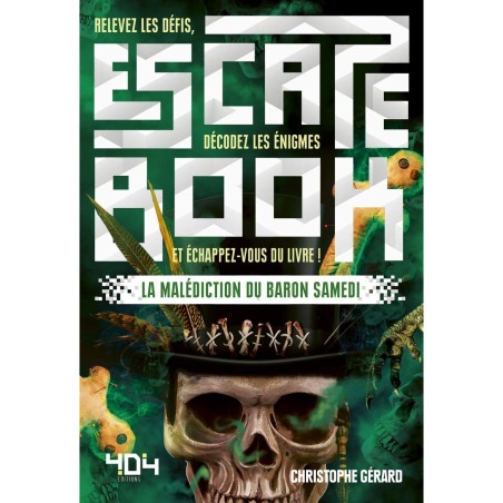 Escape Book - La malediction du baron Samedi - 404 Editions - 404 Éditions