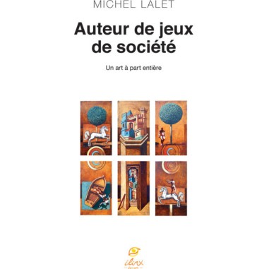Auteur de Jeux de Société - Ilinx Editions