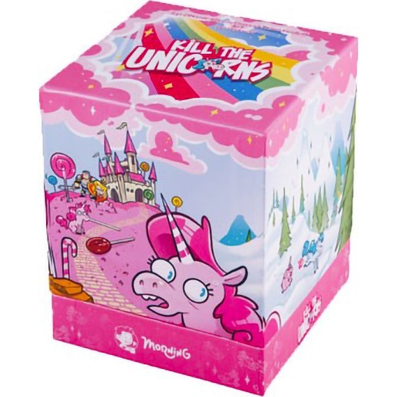 Kill The Unicorns Morning