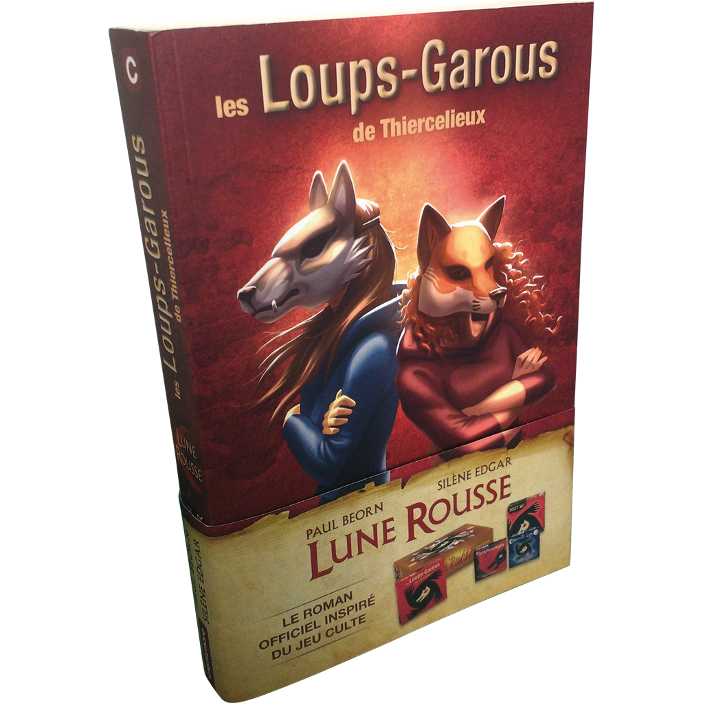Roman Les Loups Garous de Thiercelieux : Lune Rousse Bragelonne