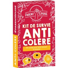 Parent Epuisé : Kit de Survie anti colère