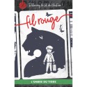 Fil Rouge : L'Ombre du Tigre - Lumberjacks Studio