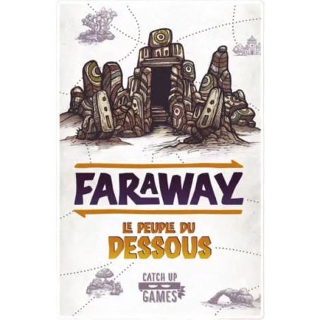 Le Peuple du Dessous - Extension Faraway - Catch Up Games