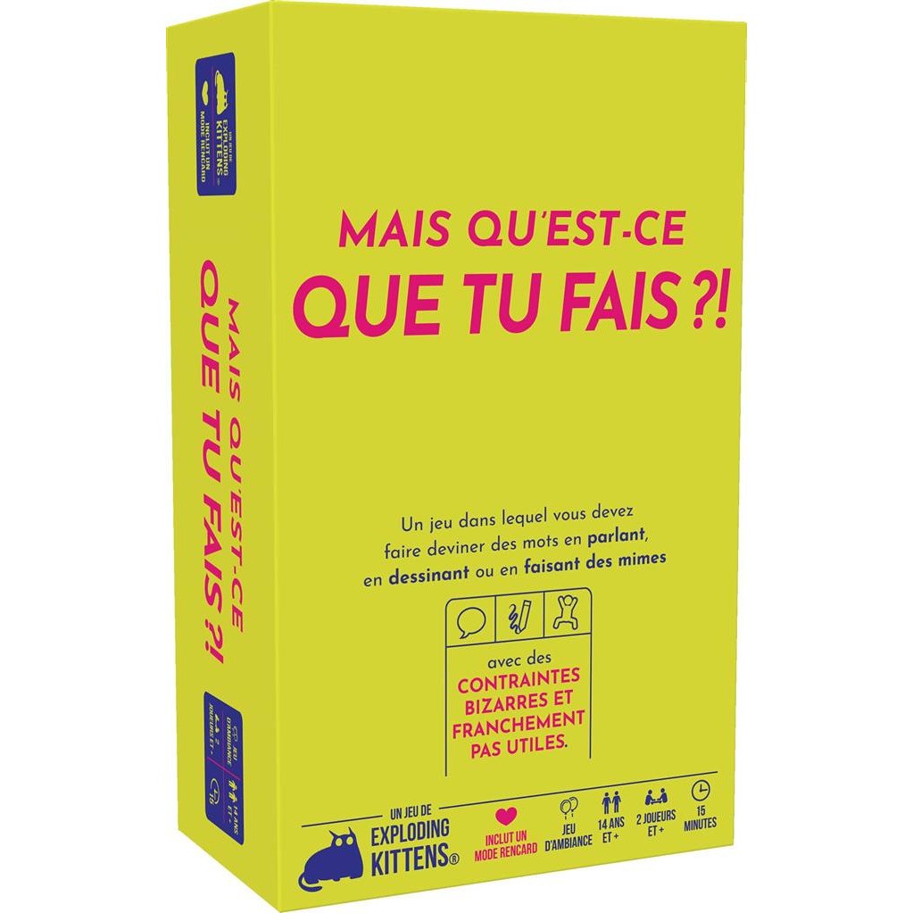 Mais qu’estce que tu fais ? Exploding Kittens
