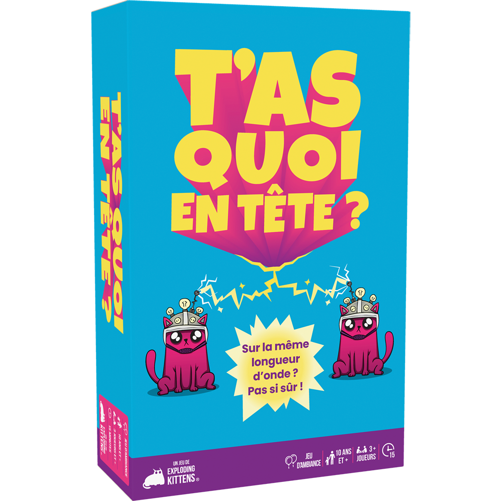 T’as quoi en tête ? Exploding Kittens