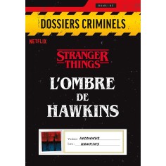 Dossiers Criminels : L'Ombre de Hawkins - Platonia Games 2