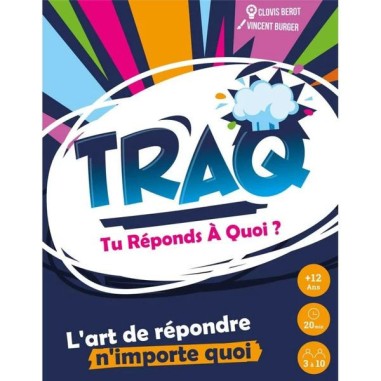 Traq - Tu Réponds à Quoi ?
