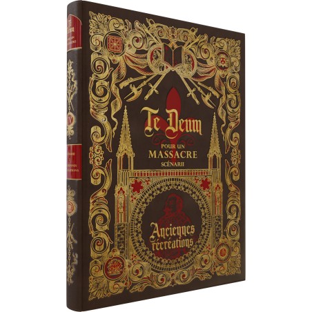 Te Deum pour un Massacre - Ancienne Récréation