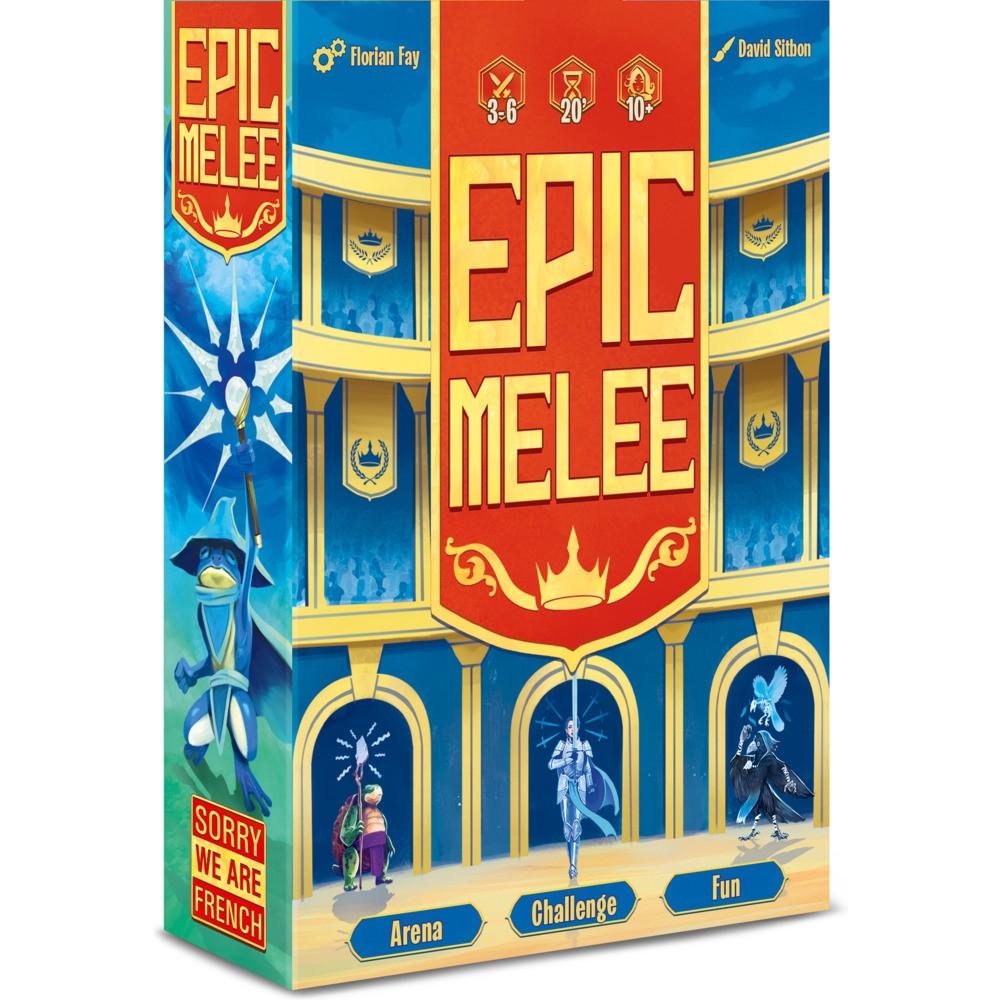 Epic Mêlée Sorry We Are French