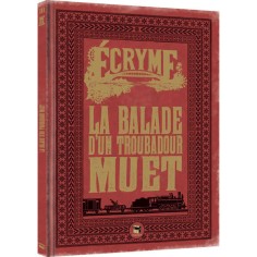 Ecryme La Balade d'un troubadour muet - jeu de rôle - matagot - Open Sesame Games