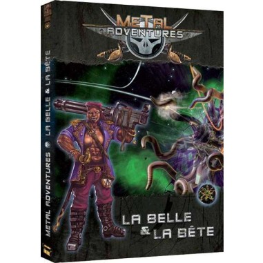 Metal Adventures - La Belle & La Bête - Jeu de rôle - Open Sesame Games