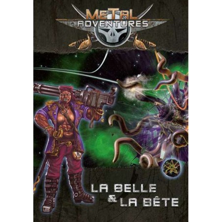 Metal Adventures - La Belle & La Bête - Jeu de rôle - Open Sesame Games