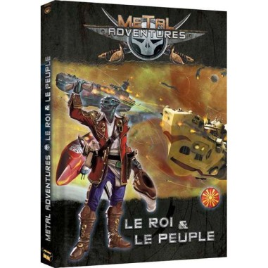 Metal Adventures - Le Roi & Le Peuple - Jeu de rôle - Open Sesame Games