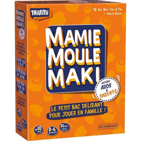 Mamie Moule Maki Ados & Parents - Un jeu Tailemi