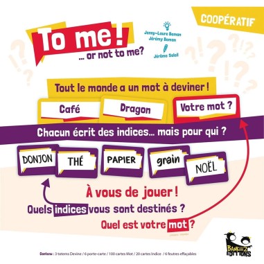 To Me ! ...or not to me ? - Jeu de société - Bankiiiz Editions