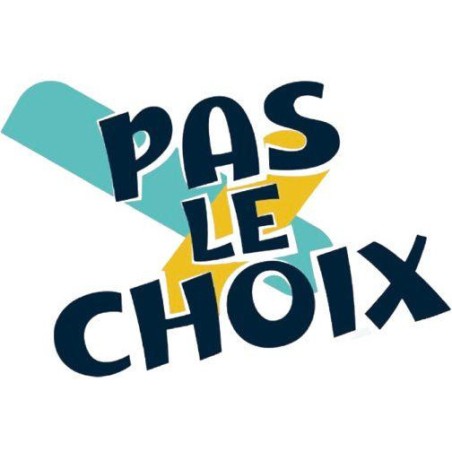 Pas le Choix - Jeu de Société - Jeu d'Ambiance - Hiboutatillus