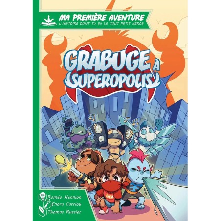 Grabuge à Superopolis - Ma Première Aventure - Livre-Jeu dès 4 ans - Espritje