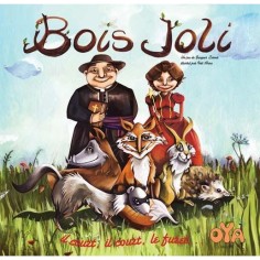 Bois Joli - Oya