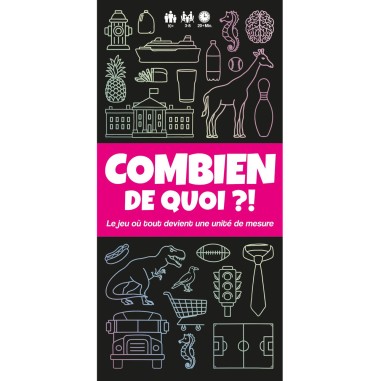 Combien de Quoi?!