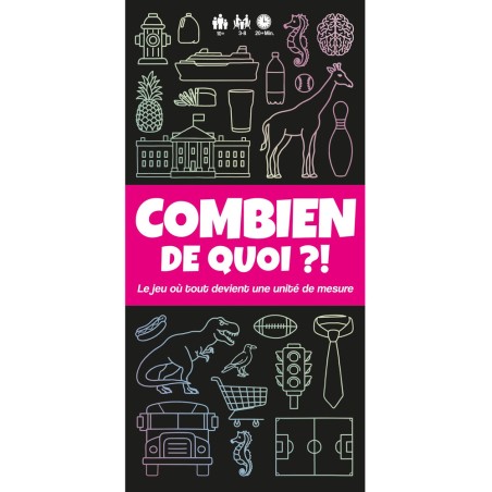 Combien de Quoi?!