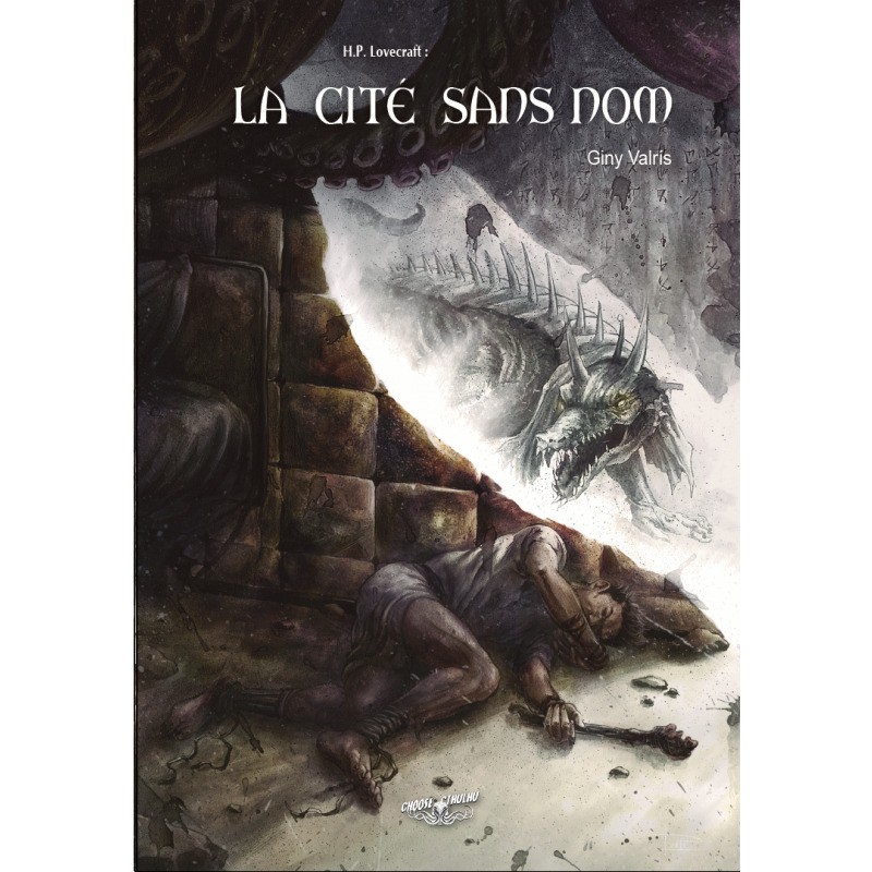 Choose Cthulhu Tome 4 La Cité Sans Nom Shakos