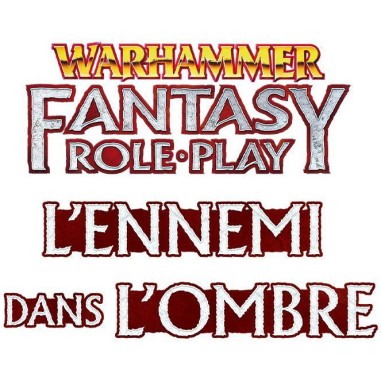 Warhammer Fantasy : L'ennemi dans l'ombre