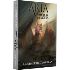 Aria: Le Tribunal des dragons 1/2 - La Grâce de Tamerlan - Elder Craft