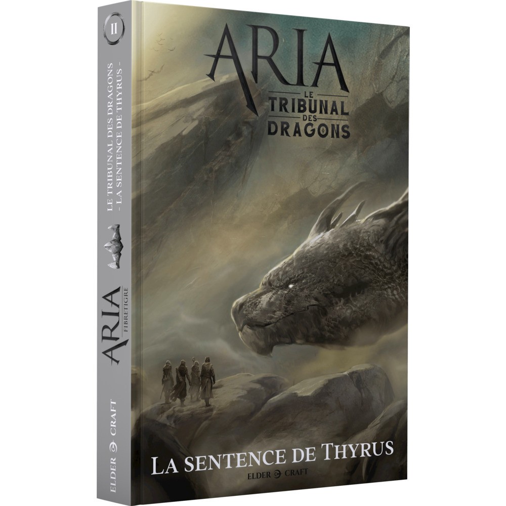Aria : Le Tribunal des dragons 2 2 La Sentence de Thyrus Gigamic