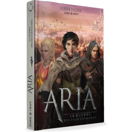 Aria: La Guerre des Deux Royaumes