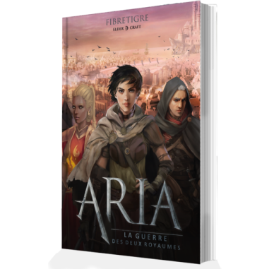 Aria: La Guerre des Deux Royaumes