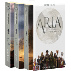 Aria: Ceci est votre Histoire
