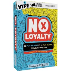 No Loyalty Hype - Exploding Kittens